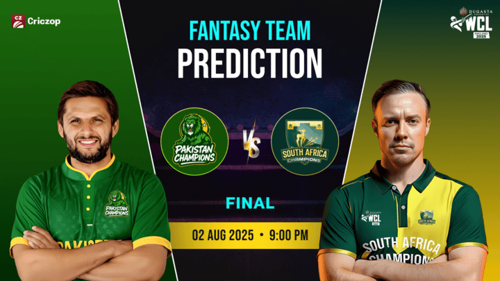 wcl-2025-pakistan-champions-vs-south-africa-champions-08-25-fantasy-team-featured